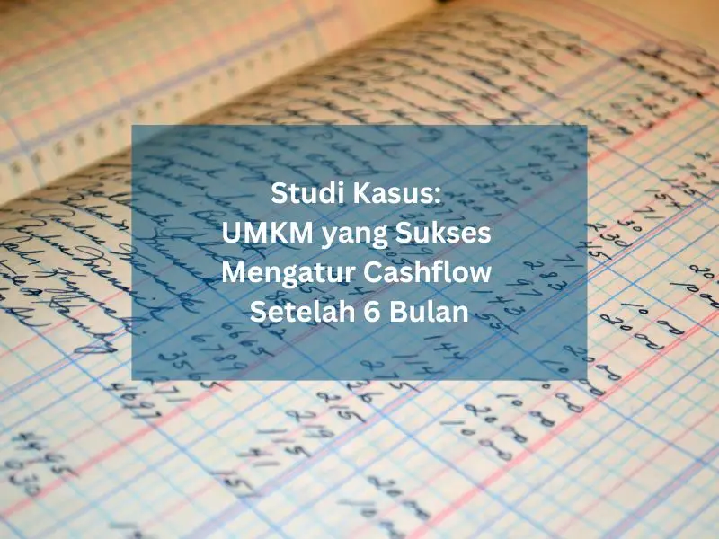 studi-kasus-cashflow-UMKM